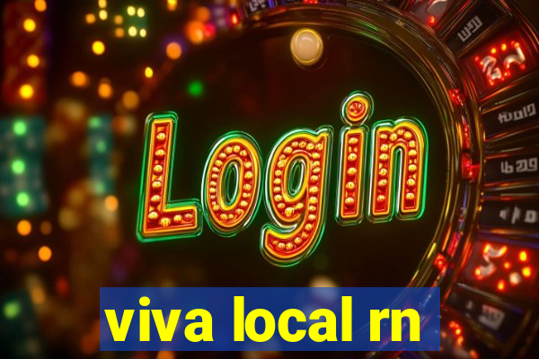 viva local rn